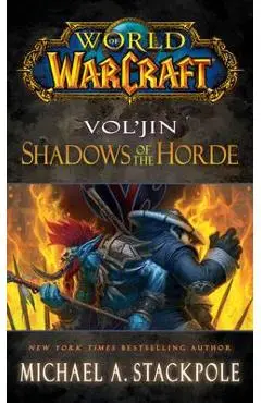 World of Warcraft: Vol'jin: Shadows of the Horde