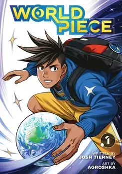 World Piece, Vol. 1, Paperback/Josh Tierney