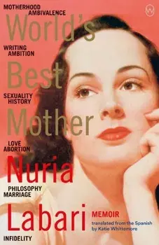 World's Best Mother, Paperback/Nuria Labari