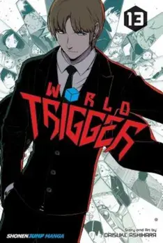 World Trigger, Vol. 13, Paperback/Daisuke Ashihara