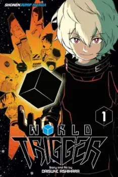 World Trigger, Volume 1, Paperback/Daisuke Ashihara