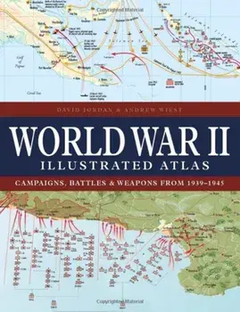 World War II Illustrated Atlas, Hardback/***