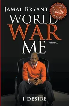 World War Me Vol II. I Desire, Paperback/Dr Jamal Bryant
