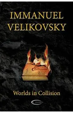 Worlds in Collision - Immanuel Velikovsky