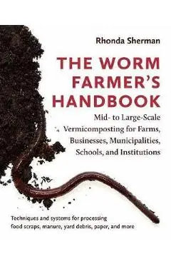 Worm Farmer's Handbook