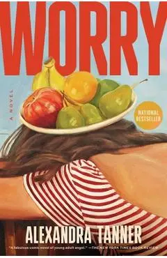 Worry - Alexandra Tanner
