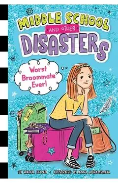 Worst Broommate Ever! - Wanda Coven