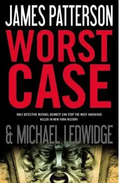 Worst Case - James Patterson