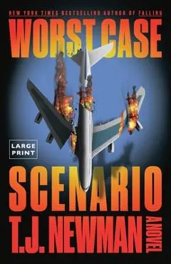 Worst Case Scenario - T. J. Newman