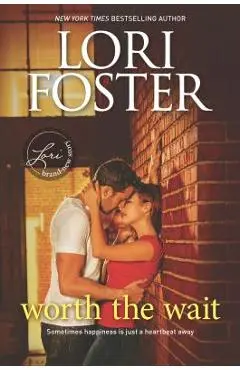 Worth the Wait: A Sexy Summer Read - Lori Foster