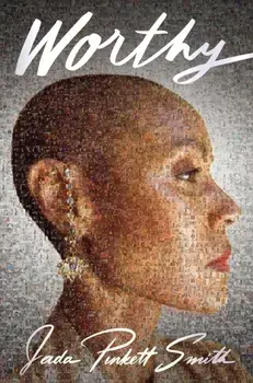 Worthy, Hardback/Jada Pinkett Smith
