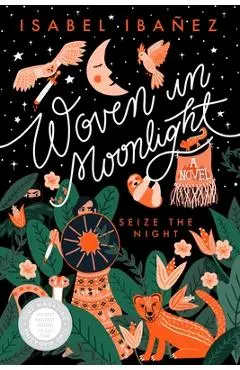 Woven in Moonlight - Isabel Ibanez