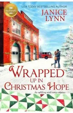 Wrapped Up in Christmas Hope - Janice Lynn