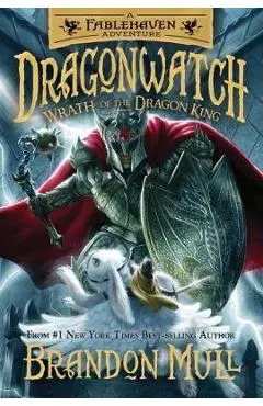 Wrath of the Dragon King, Volume 2 - Brandon Mull