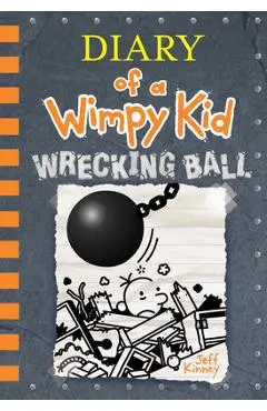 Wrecking Ball (Diary of a Wimpy Kid Book 14) - Jeff Kinney