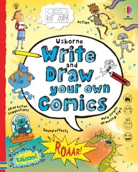 Write and Draw Your Own Comics, Spiral Bound/Louie Stowell