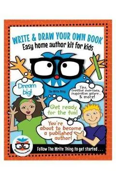 Write & Draw Your Own Book: Easy Home Author Kit for Kids - Studentreasures