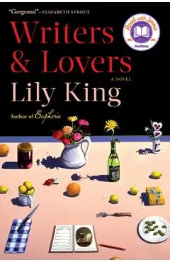 Writers & Lovers - Lily King