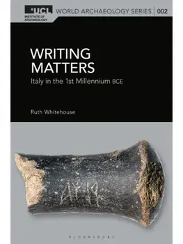 Writing Matters. Italy in the First Millennium BCE, Hardback/***