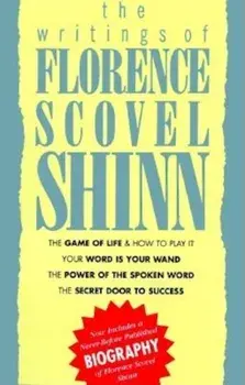 Writings of Florence Scovel Shinn, Paperback/Florence Scovel-Shinn