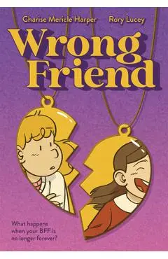 Wrong Friend - Charise Mericle Harper