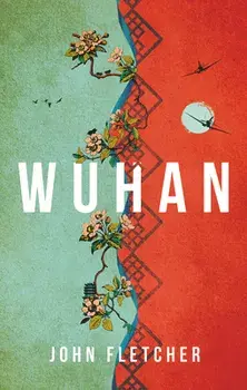 Wuhan, Paperback/John Fletcher