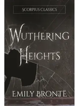 Wuthering Heights (annotated). Annotated ed, Hardback/Emily Bronte