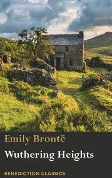 Wuthering Heights, Hardcover/Emily Bronte