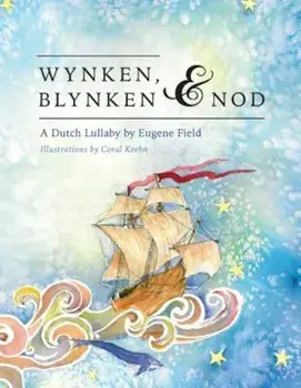 Wynken, Blynken, and Nod, Paperback/Eugene Field