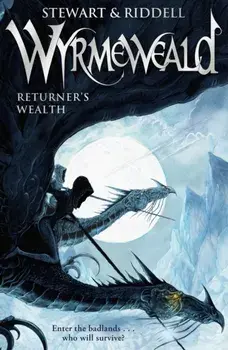 Wyrmeweald: Returner's Wealth, Paperback/Chris Riddell