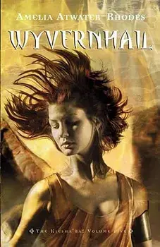 Wyvernhail, Paperback/Amelia Atwater-Rhodes