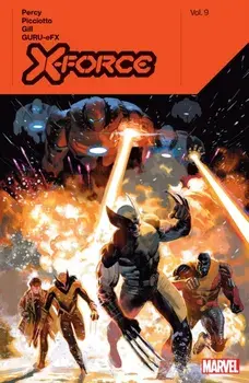 X-Force by Benjamin Percy Vol. 9, Paperback/Benjamin Percy