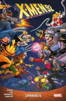 X-men '92 Omnibus, Paperback/Chris Sims