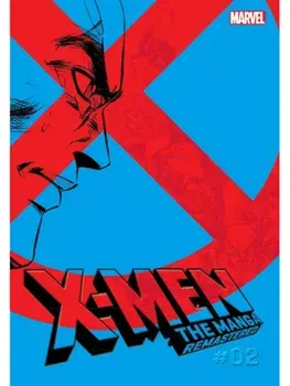 X-Men: The Manga: Remastered, Vol. 2, Paperback/Hiroshi Higuchi
