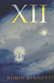 XII, Hardback/Robin Bennett