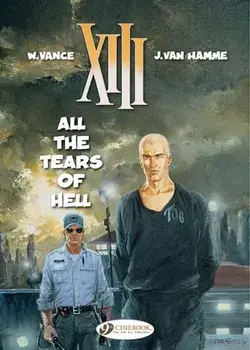 XIII Vol.3: All the Tears of Hell, Paperback/Jean van Hamme