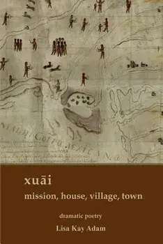 xuāi mission, house, village, town/Lisa K. Adam