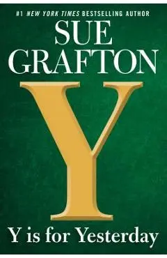 Y Is for Yesterday - Sue Grafton