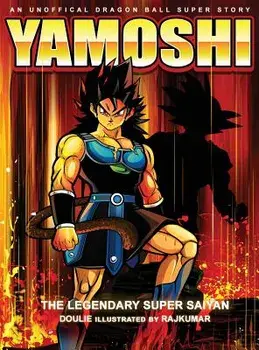 Yamoshi - The Legendary Super Saiyan, Hardcover/Doulie
