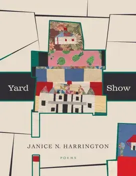 Yard Show, Paperback/Janice N. Harrington