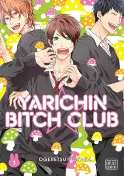 Yarichin Bitch Club, Vol. 1, Paperback/Ogeretsu Tanaka
