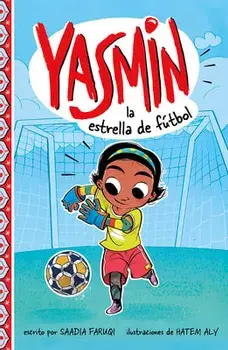 Yasmin La Estrella de Fútbol, Hardcover/Hatem Aly