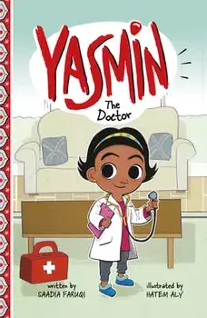 Yasmin the Doctor, Paperback/Saadia Faruqi