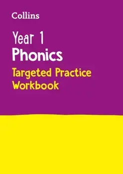 Year 1 Phonics Targeted Practice Workbook. Covers Letter and Sound Phrases 5 - 6, Paperback/Collins Ks1