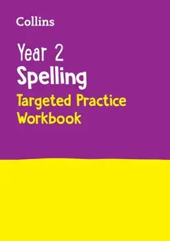 Year 2 Spelling Targeted Practice Workbook. Ideal for Use at Home, Paperback/Collins KS1
