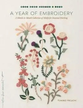 Year of Embroidery, Paperback/Yumiko Higuchi
