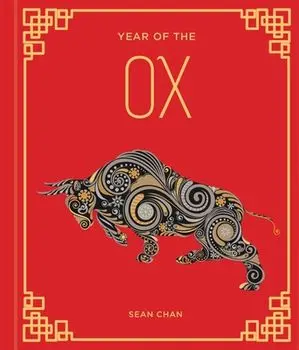 Year of the Ox, Volume 2, Hardcover/Sean Chan