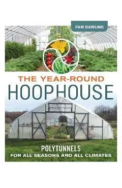 Year-Round Hoophouse