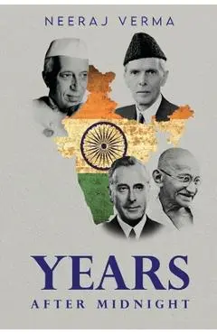 Years After Midnight - Neeraj Verma