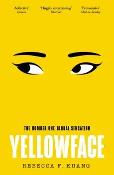 Yellowface, Paperback/Rebecca F Kuang
